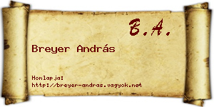 Breyer András névjegykártya